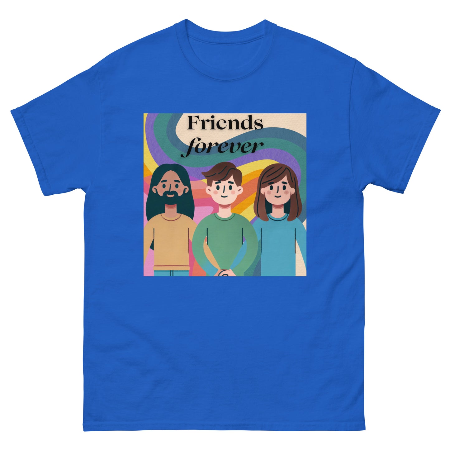 Friends Forever - Unisex