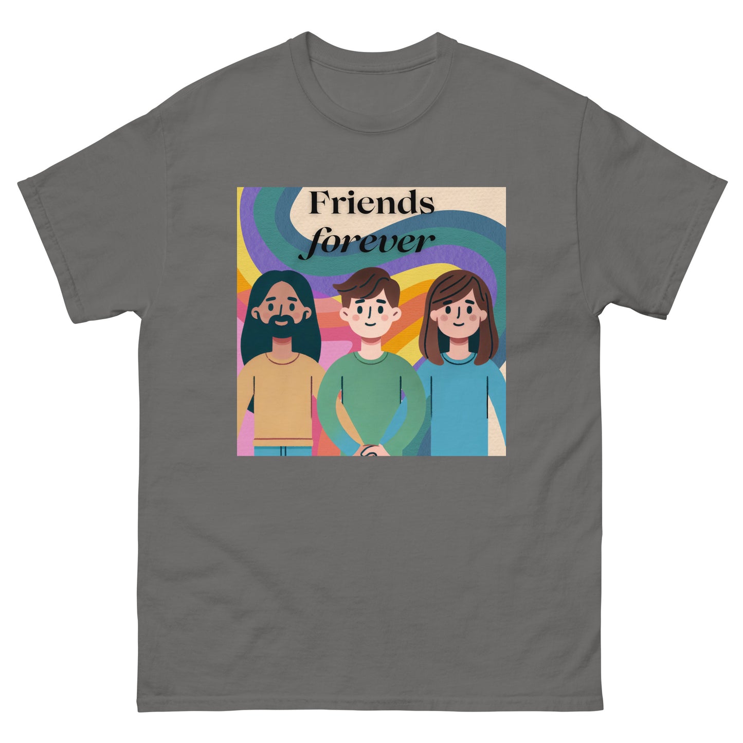 Friends Forever - Unisex