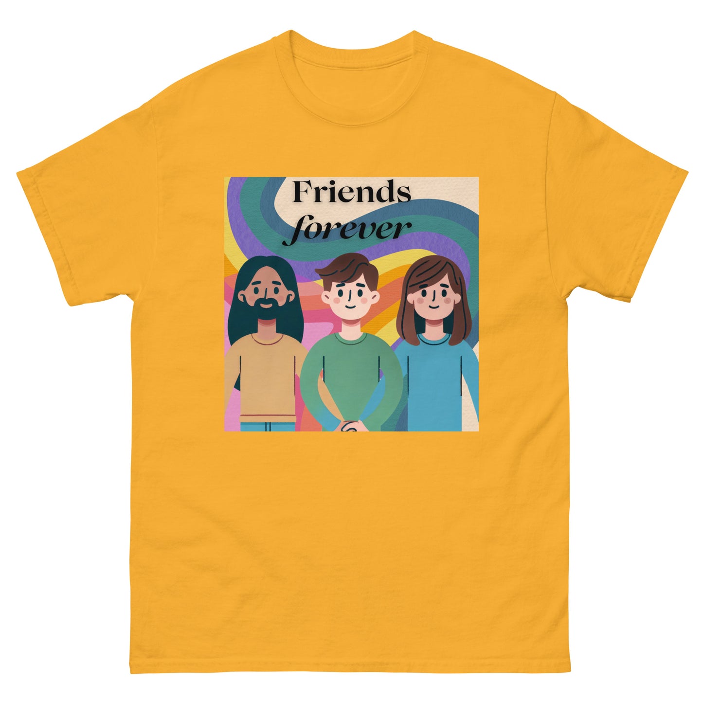 Friends Forever - Unisex