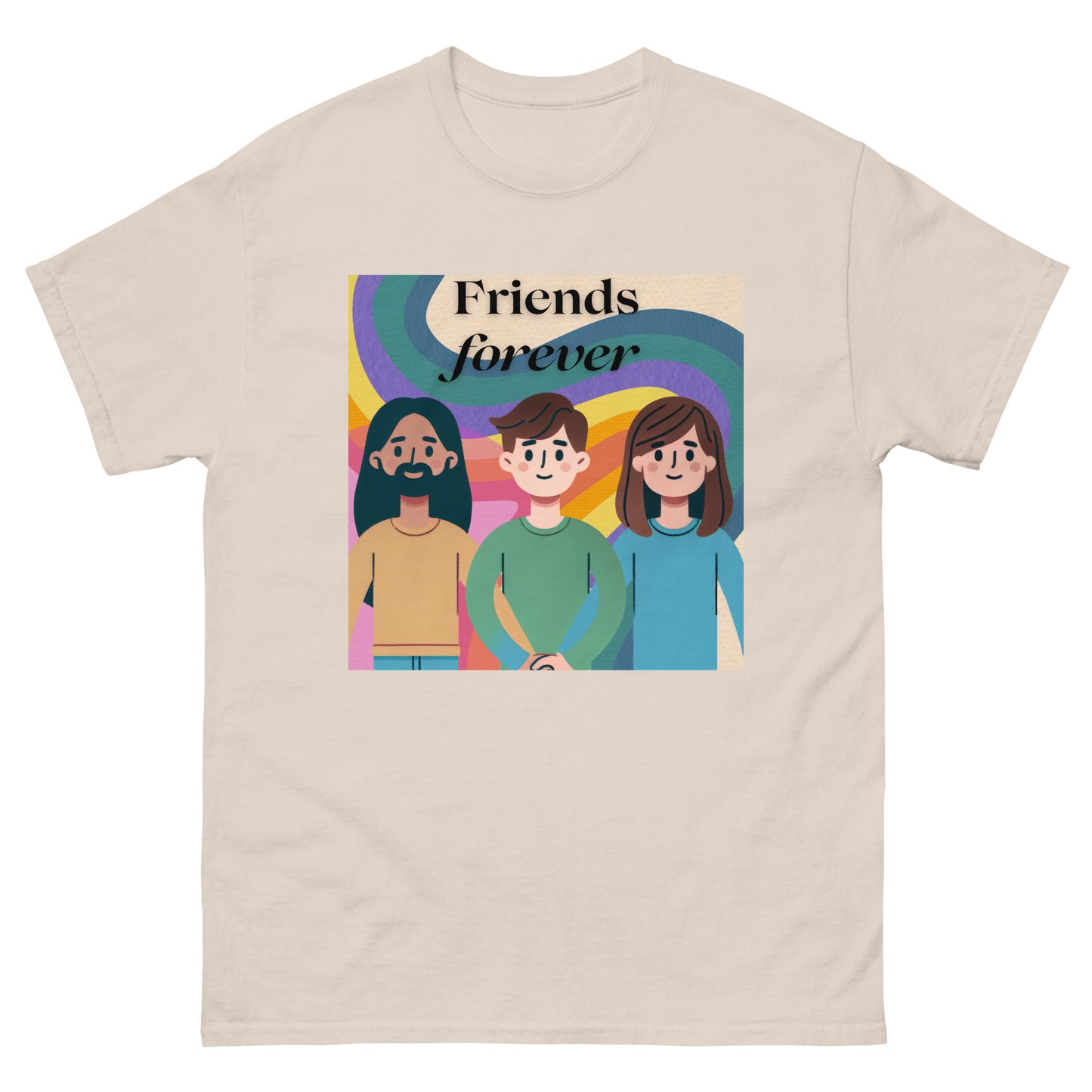 Friends Forever - Unisex