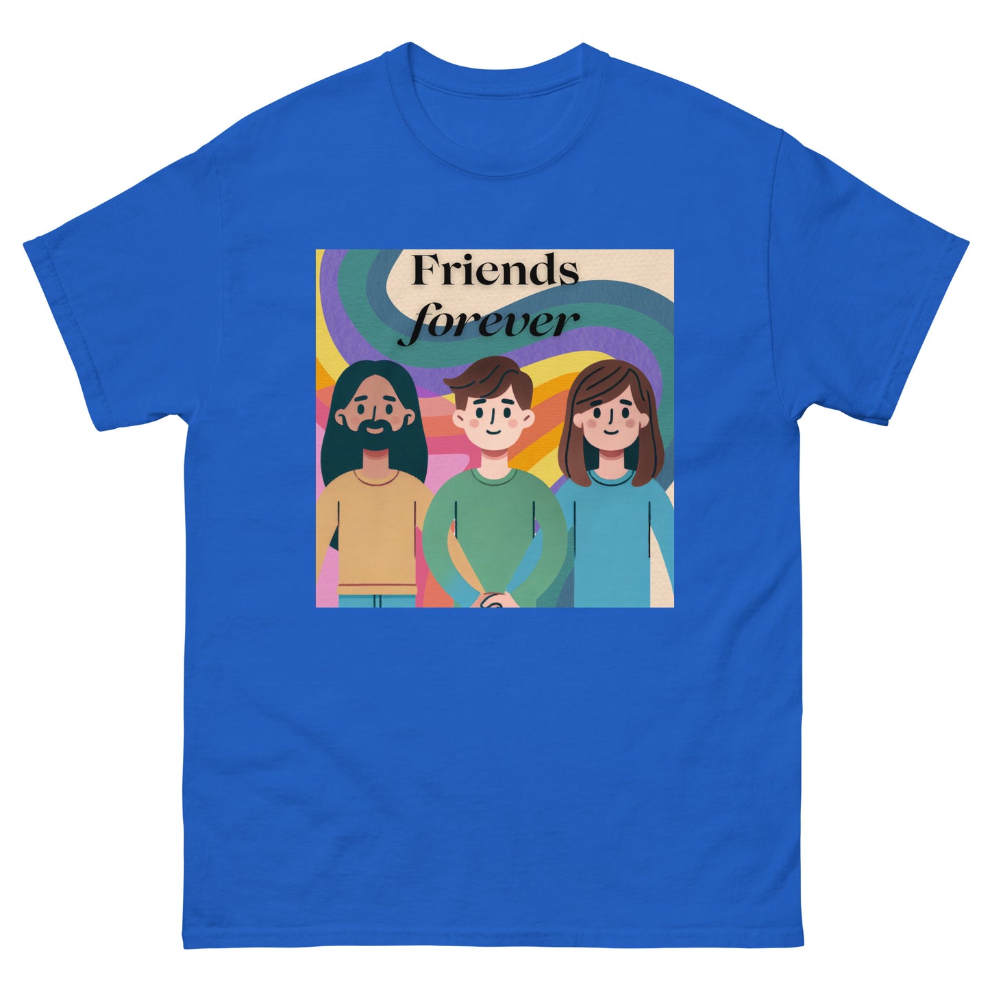 Friends Forever - Unisex