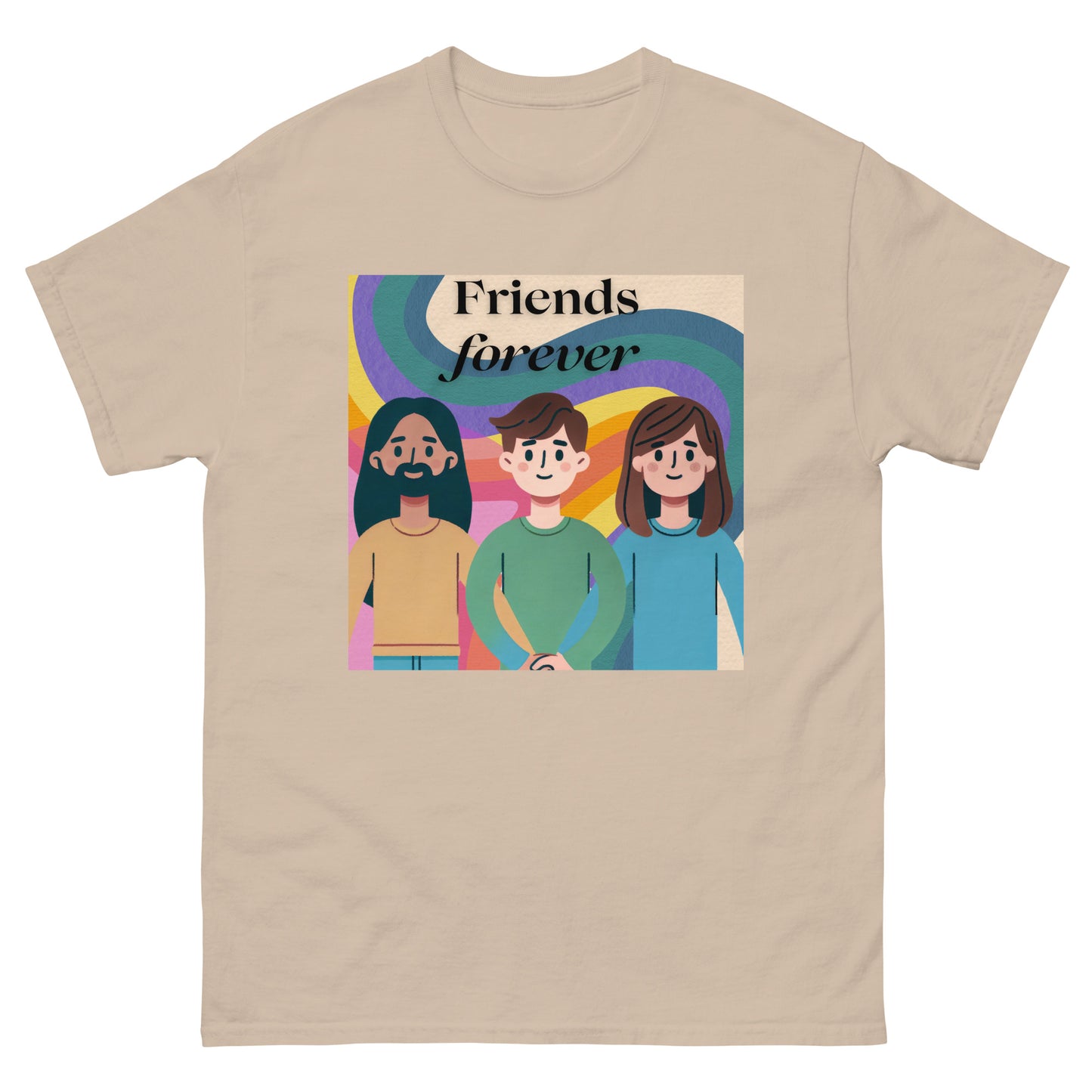 Friends Forever - Unisex